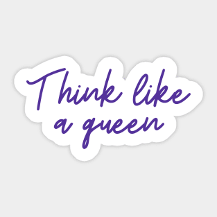 Like a Queen Sticker